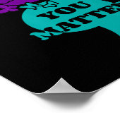 Suicide Awareness Semicolon You Probleem Poster (Hoek)