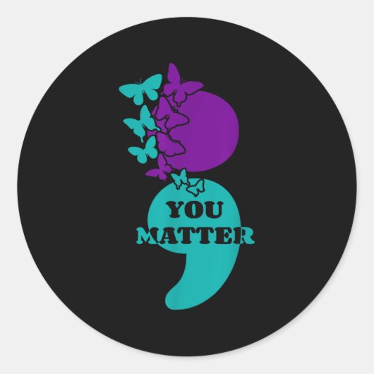 Suicide Awareness Semicolon You  Ronde Sticker (Voorkant)