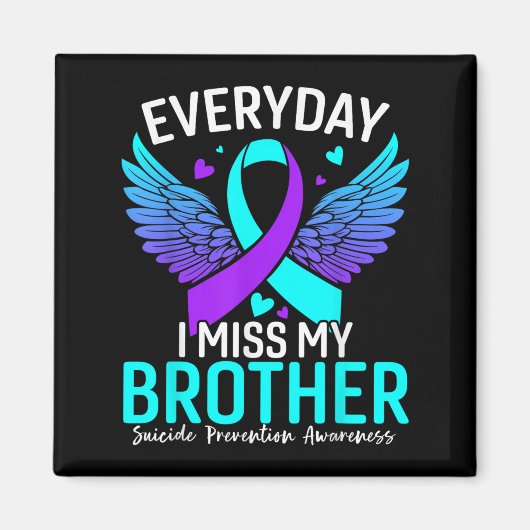 Suicide Awareness Shirt Brother Suicide Prevention Magneet (Voorkant)