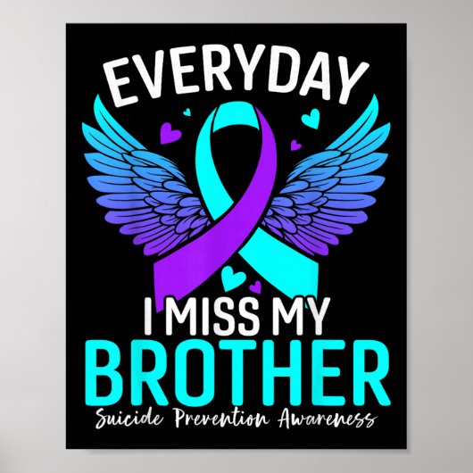 Suicide Awareness Shirt Brother Suicide Prevention Poster (Voorkant)