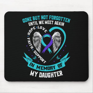 Suicide Awareness Shirt Daughter Gone, maar niet F Muismat