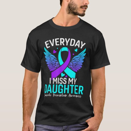 Suicide Awareness Shirt Dochter Zelfmoord (Voorkant)