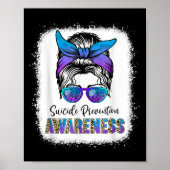 Suicide Awareness Shirt Messy Bun Hair Suicide Pre Poster (Voorkant)