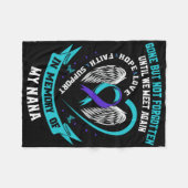 Suicide Awareness Shirt Nana weg, maar niet verget Fleece Deken (Voorkant (Horizontaal))