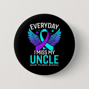 Suicide Awareness Shirt Uncle Suicide Prevention A Ronde Button 5,7 Cm