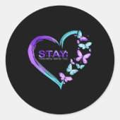 Suicide Awareness Stay Tomorrow heeft je nodig Ronde Sticker (Voorkant)