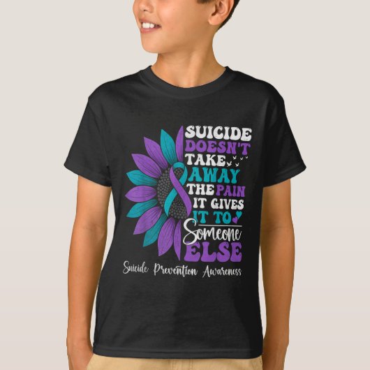 Suicide Pain Sunflower Suicide Prevention Awarenes T-shirt (Voorkant)