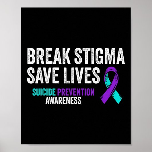Suïcide Preventie Ondersteuning Verbreek Stigma Ze Poster (Voorkant)