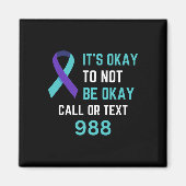 Suicide Prevention 988 Hotline Shirt 988 Suicide C Magneet (Voorkant)