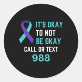 Suicide Prevention 988 Hotline Shirt 988 Suicide C Ronde Sticker (Voorkant)