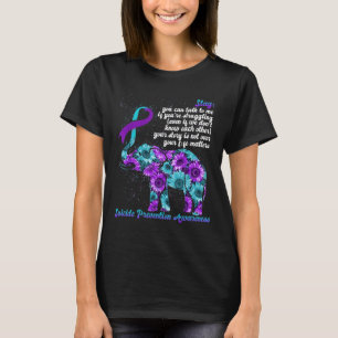 Suicide Prevention Awareness - Blijf je leven Prob T-shirt