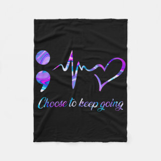 Suicide Prevention Awareness Choose To Keep Going  Fleece Deken