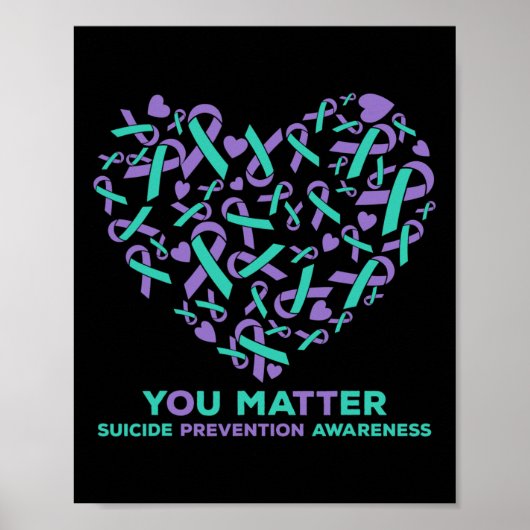 Suicide Prevention Awareness Heart Ribbon You Prob Poster (Voorkant)