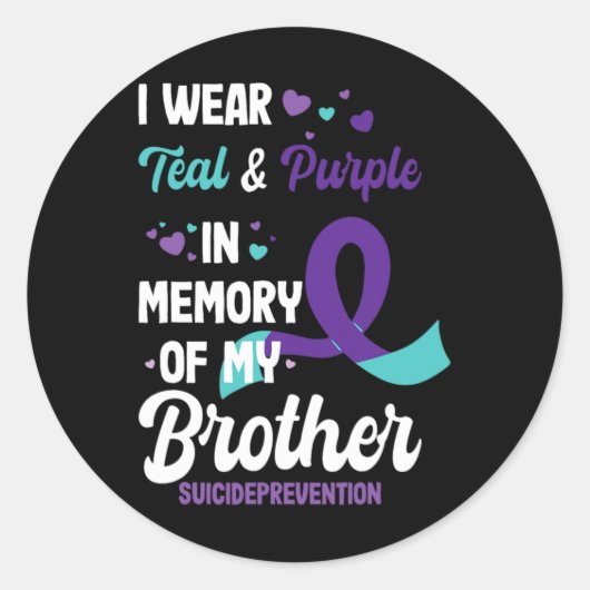 Suicide Prevention Awareness In Memory Of Brother Ronde Sticker (Voorkant)