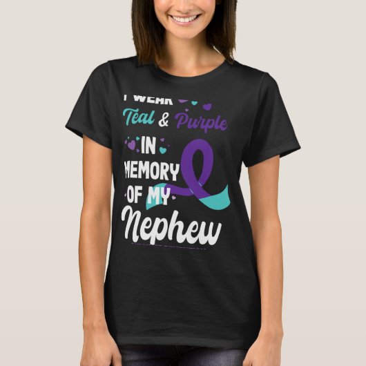 Suicide Prevention Awareness In Memory Of Nephew T-shirt (Voorkant)