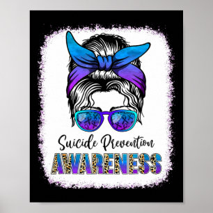 Suicide Prevention Awareness Messy Bun Hair Woman Poster