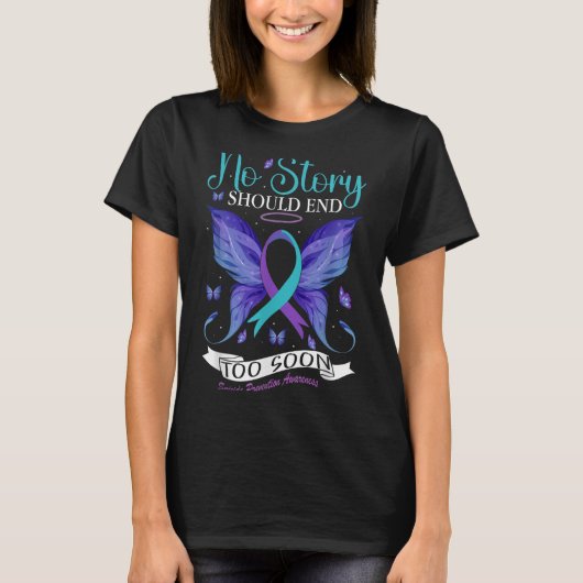 Suicide Prevention Awareness - No Story Should End T-shirt (Voorkant)