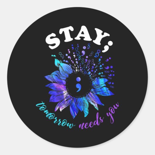 Suicide Prevention Awareness Shirt Stay Tomorrow Ronde Sticker (Voorkant)