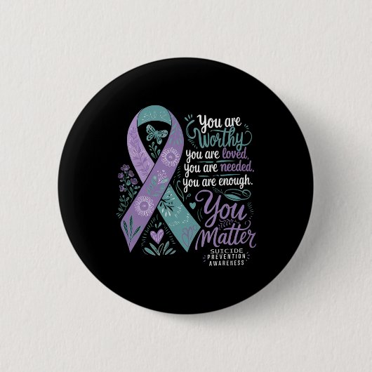 Suicide Prevention Awareness Sitive Suprt You  Ronde Button 5,7 Cm (Voorkant)