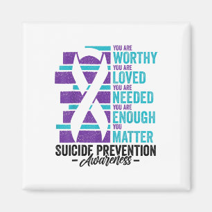 Suicide Prevention Awareness U bent het waard om g Magneet