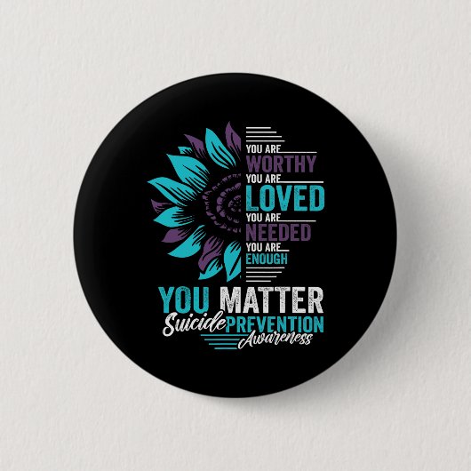 Suicide Prevention Awareness U bent het waard om g Ronde Button 5,7 Cm (Voorkant)