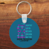 Suicide Prevention Awareness You Are Worthy Loved  Sleutelhanger (Voorkant)
