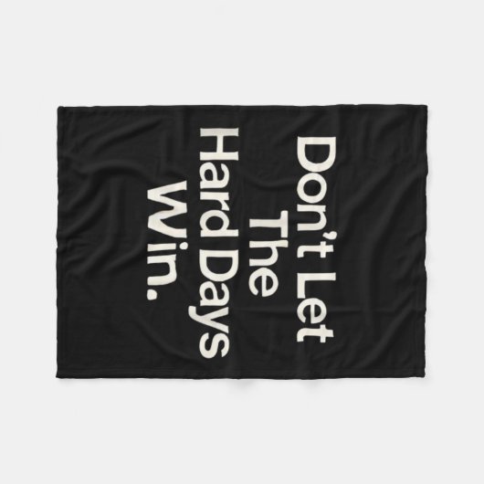Suicide Prevention- Don't Let The Hard Days Win  Fleece Deken (Voorkant (Horizontaal))