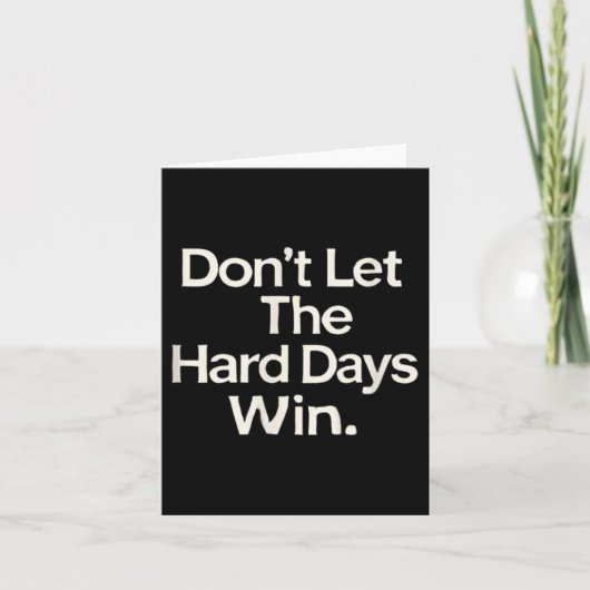 Suicide Prevention- Don't Let The Hard Days Win Kaart (Voorkant)