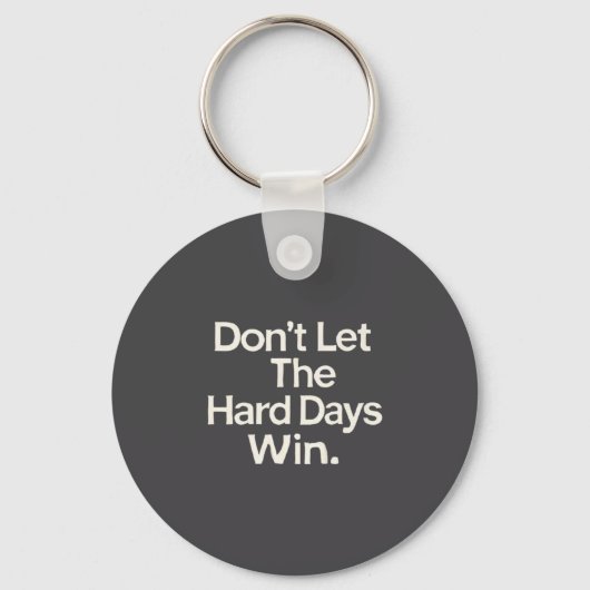 Suicide Prevention- Don't Let The Hard Days Win Pr Sleutelhanger (Voorkant)