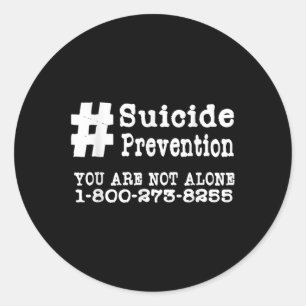Suicide Prevention Hashtag Tshirt _ Geestelijke Ge Ronde Sticker
