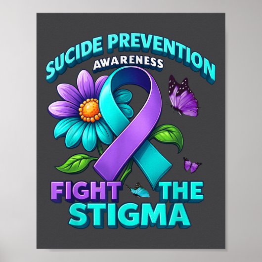 Suicide Prevention Suprt Fight Stigma Suicide Awar Poster (Voorkant)