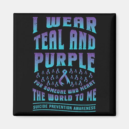 Suicide Prevention Wear Teal Purple For Someone Aw Magneet (Voorkant)