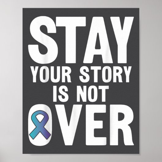 Suicide Prevention Your Story _ I For Suprters  Poster (Voorkant)