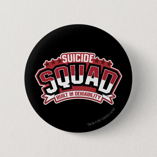 Suicide Squad | Gebouwd in ontkennbaarheid Ronde Button 5,7 Cm (Voorkant)