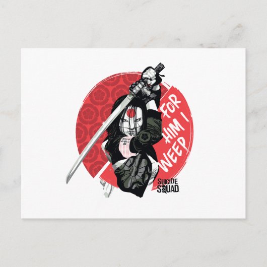 Suicide Squad | Katana "For Him I Weep" Briefkaart (Voorkant)