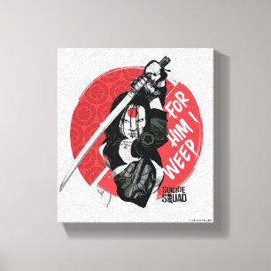 Suicide Squad   Katana "For Him I Weep" Canvas Afdruk