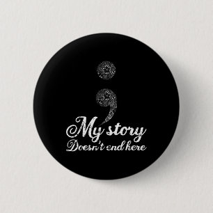 Suïcidepreventie Depressie Bewustzijn Semi-colon Ronde Button 5,7 Cm