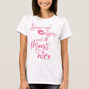 Suiker en specerijen en alles t-shirt