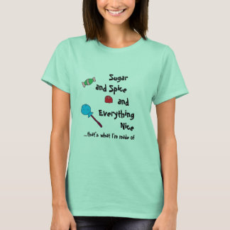 suiker en specerijen en alles wat aardig is t-shirt