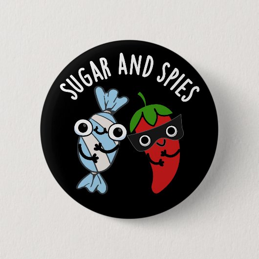 Suiker en spies Funny Food Pun Dark BG Ronde Button 5,7 Cm (Voorkant)
