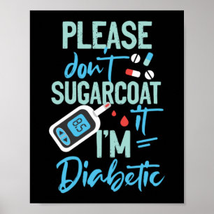 Suiker geen Diabetische Type 1 diabetes Poster