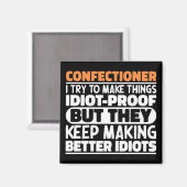 Suikerbakker Ik probeer dingen grappig te zeggen Magneet (Voorkant / Achterkant)