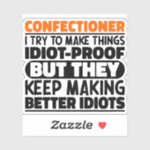 Suikerbakker Ik probeer dingen grappig te zeggen Sticker (Vel)