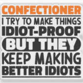 Suikerbakker Ik probeer dingen grappig te zeggen Sticker (Voorkant)