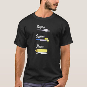 Suikerboterbloem I Baking Baker _1 T-shirt
