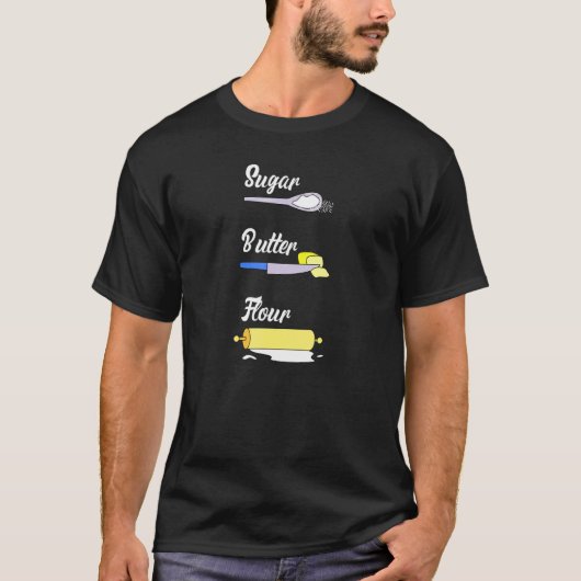 Suikerboterbloem I Baking Baker _1 T-shirt (Voorkant)