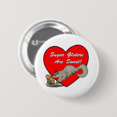 Suikergliders zijn zoete Buttonnen Ronde Button 5,7 Cm (Voorkant /achterkant)