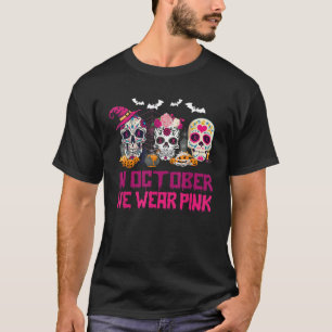 Suikerhuid in oktober Draag we roze borstkanker T-shirt