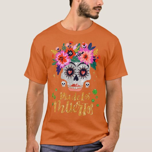 Suikerschedeldag van de dode dia de los Muertos T-shirt (Voorkant)