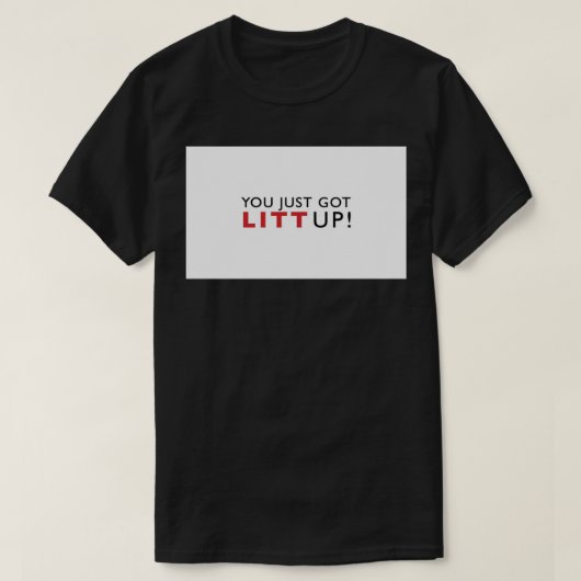 Suits, je hebt net koffie-Mok T-shirt (Design voorkant)